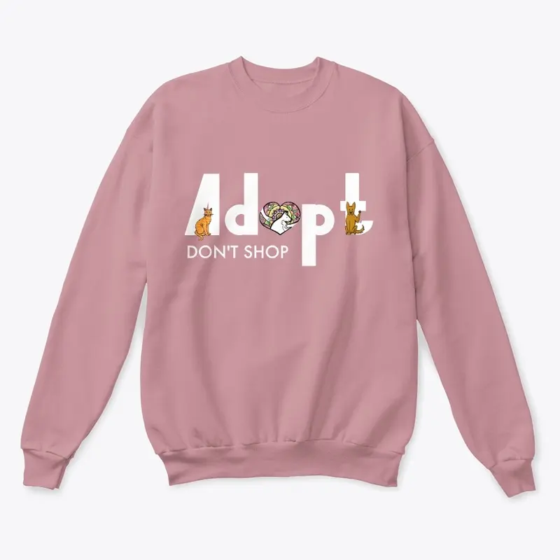 Adopt, Don't Shop.