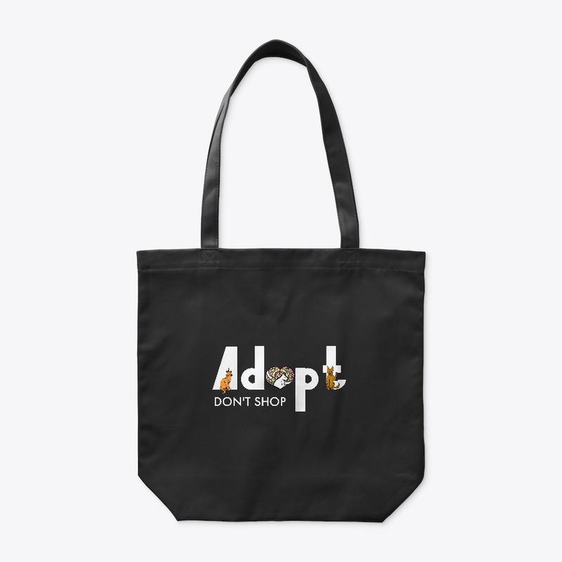 Adopt, Don't Shop.